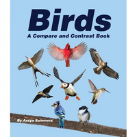 Birds: A Compare and Contrast Book - Paperback
