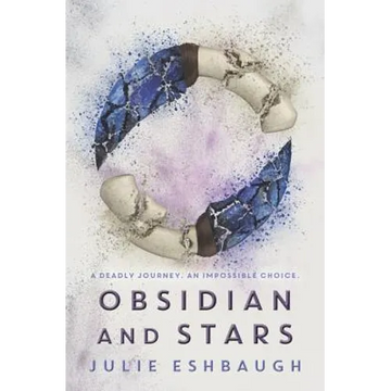 Obsidian and Stars - Paperback