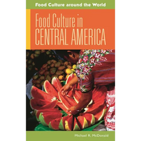 Food Culture in Central America - Hardcover