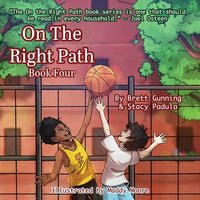 On the Right Path: Book Four - Paperback