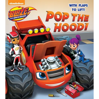 Pop the Hood! (Blaze and the Monster Machines) - Board Book