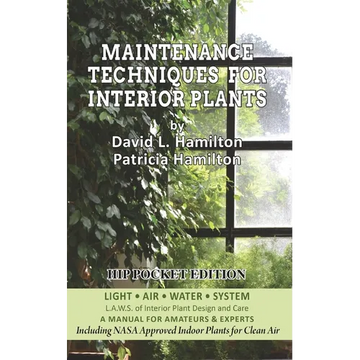 Maintenance Techniques for Interior Plants - Hip Pocket Edition - Paperback