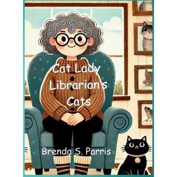 Cat Lady Librarian's Cats - Hardcover