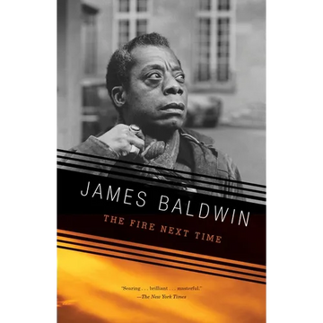 The Fire Next Time - Paperback