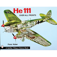 Heinkel He 111: Over All Fronts - Paperback