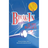 Break-In at the Basilica - Paperback