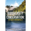 Biodiversity Conservation: The Church's Responsibility