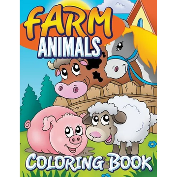 Farm Animals Coloring Book: Coloring Book For Kids - Paperback