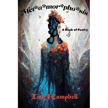Met*a*mor*pho*sis: A Poetry Book - Paperback