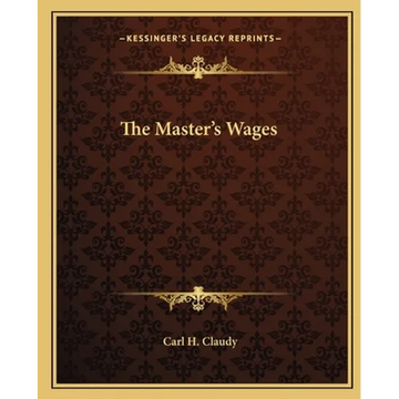 The Master's Wages - Paperback