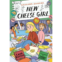 Brianna Banana, New Cheese Girl - Paperback