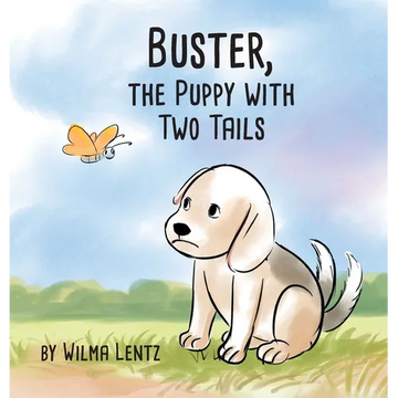 Buster, the Puppy with Two Tails - Hardcover