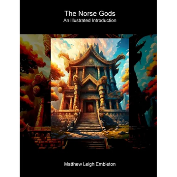 The Norse Gods: An Illustrated Introduction - Paperback