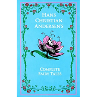 Hans Christian Andersen's Complete Fairy Tales - Leather