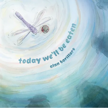 Today We'll Be Eaten - Hardcover
