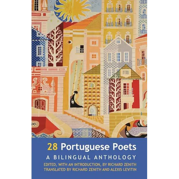 28 Portuguese Poets: A Bilingual Anthology - Paperback