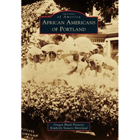 African Americans of Portland - Paperback