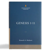 Genesis 1-11:26: The Christian Standard Commentary - Hardcover