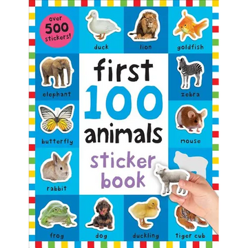 First 100 Stickers: Animals: Over 500 Stickers - Paperback