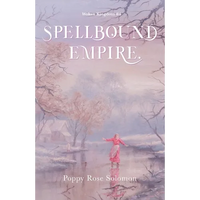 Spellbound Empire: Woken Kingdom #4 - Paperback