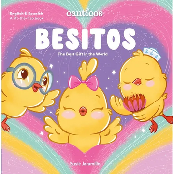 Canticos Besitos: The Best Gift in the World - Board Book