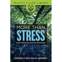 More Than Stress: Understanding Anxiety Disorders - Paperback