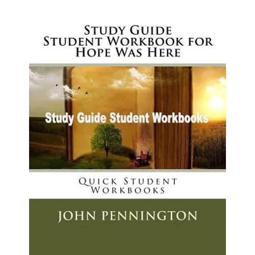Study Guide Student Workbook for Hope Was Here: Quick Student Workbooks