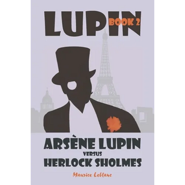 Arsène Lupin vs. Herlock Sholmes - Paperback
