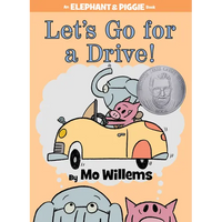 Let's Go for a Drive!-An Elephant and Piggie Book - Hardcover