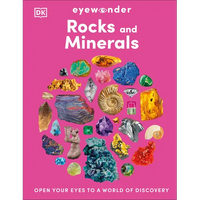 Eyewonder Rocks and Minerals: Open Your Eyes to a World of Discovery - Hardcover