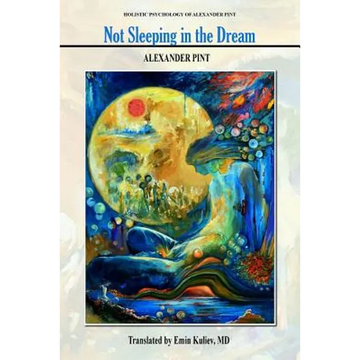 Not Sleeping in the Dream - Paperback