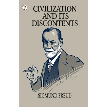 Civilazation and its Discontents - Paperback
