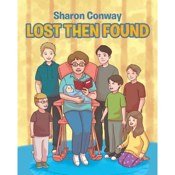 Lost Then Found - Paperback
