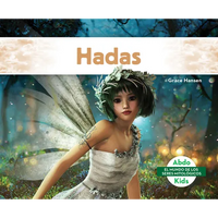 Hadas (Fairies) - Library Binding