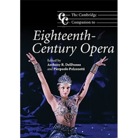 The Cambridge Companion to Eighteenth-Century Opera - Paperback