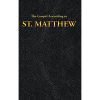 The Gospel According to ST. MATTHEW - Hardcover