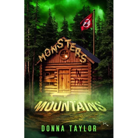 Monsters in the Mountains: San Nico Slayers #2 - Paperback