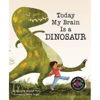 Today My Brain Is a Dinosaur - Hardcover