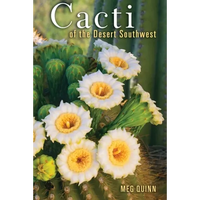 Cacti of the Desert Southwest - Paperback