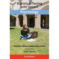 Statistical Testing with jamovi Psychology: Second Edition - Paperback