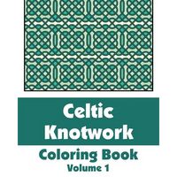Celtic Knotwork Coloring Book (Volume 1) - Paperback