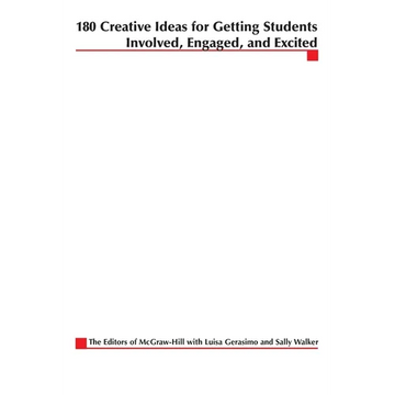 180 Creative Ideas for Getting Students Involved, Engaged, and Excited - Paperback