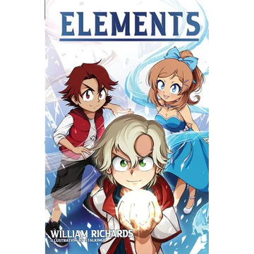 Elements: Volume 1 (Light Novel) The Hero of Light - Paperback