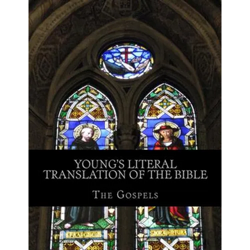 Young's Literal Translation of the Bible: The Gospels - Paperback