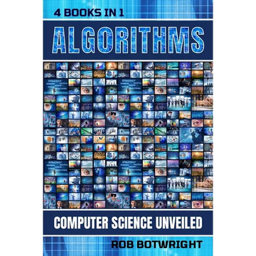 Algorithms: Computer Science Unveiled - Paperback