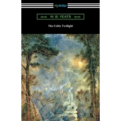 The Celtic Twilight