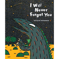 I Will Never Forget You - Hardcover