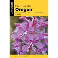 Foraging Oregon - Paperback