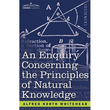 An Enquiry Concerning the Principles of Natural Knowledge - Paperback