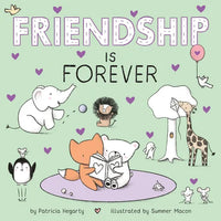 Friendship Is Forever - Board Book